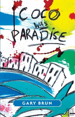 Bertrand.pt - Coco Was Paradise: Love And Terror In Th