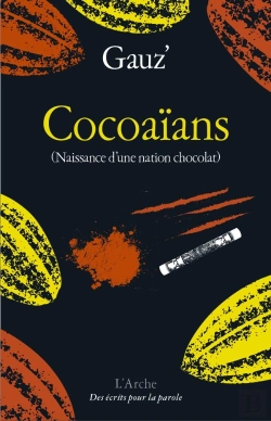 Bertrand.pt - Cocoaïans (Naissance D'Une Nation Chocolat)