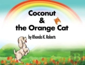 Coconut & The Orange Cat