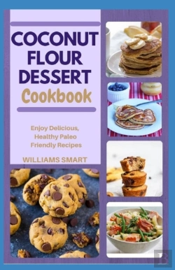Bertrand.pt - Coconut Flour Dessert Cookbook