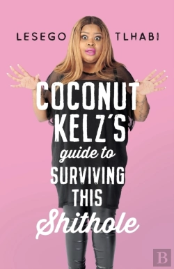 Bertrand.pt - Coconut Kelz'S Guide To Surviving This Shithole