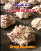 Coconut Macaroon Pie