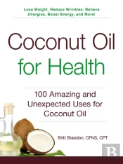 Coconut Oil For Health