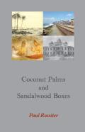 Coconut Palms And Sandalwood Boxes