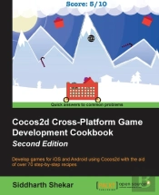 Cocos2d Cross-Platform Game Development Cookbook -