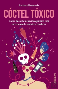 Bertrand.pt - Coctel Toxico: Como La Contaminacion Quimica Esta Envenenand