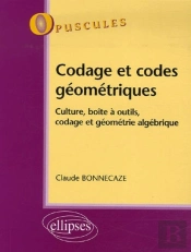 Codage Et Codes Géométriques, Culture, Boîte À Outils, Codage Et Géométrie Algébrique, N° 7