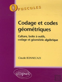 Bertrand.pt - Codage Et Codes Géométriques, Culture, Boîte À Outils, Codage Et Géométrie Algébrique, N° 7