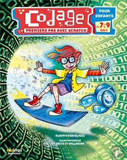 Bertrand.pt - Codage - Premiers Pas Avec Scratch - Pour Enfants De  7 A 9 Ans