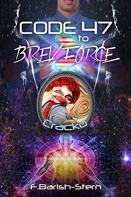 Code 47 To Brev Force
