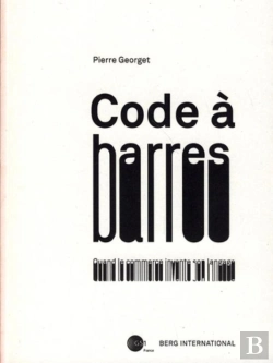 Bertrand.pt - Code À Barres ; Quand Le Commerce Invente Son Langage