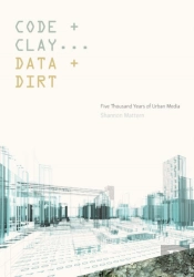 Code And Clay, Data And Dirt