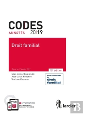 Code Annote - Code De Droit Familial - 2019 - A Jour Au 1<Sup>Er</Sup> Janvier 2019
