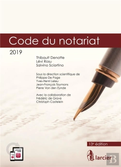 Bertrand.pt - Code Annote - Code Du Notariat - 2019 - A Jour Au 1<Sup>Er</Sup> Janvier 2019