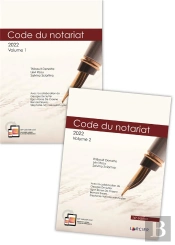 Code Annote - Code Du Notariat 2022 - 2 Volumes