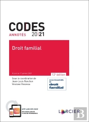 Code Annote - Droit Familial - 2021 - A Jour Au 1<Sup>Er</Sup> Janvier 2021