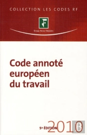 Code Annote Europeen Du Travail
