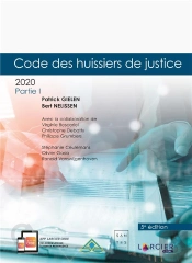 Code Annoté ; Huissiers De Justice (Édition 2019)