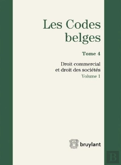 Bertrand.pt - Code Belge - Tome 4 - Droit Commercial Et Droit Des Societes 2017 (2 Volumes)