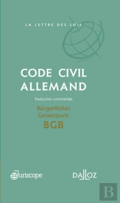 Code Civil Allemand / Bürgerliches Gesetzbuch Bgb - Traduction Commentée - Coédition Juriscope / Dalloz
