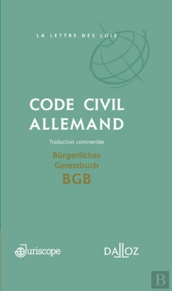 Bertrand.pt - Code Civil Allemand / Bürgerliches Gesetzbuch Bgb - Traduction Commentée - Coédition Juriscope / Dalloz