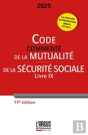 Code Commenté De La Mutualité ; Code De La Sécurité Sociale (Livre Ix) (Édition 2025)