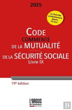 Bertrand.pt - Code Commenté De La Mutualité ; Code De La Sécurité Sociale (Livre Ix) (Édition 2025)