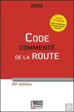 Bertrand.pt - Code Commenté De La Route ; Inclus Infracode (Édition 2023)