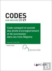 Code Compare Et Annote Des Droits D'Enregistrement Et De Succession Dans Les Trois Regions