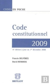 Code Constitutionnel 2009 (6e Édition)