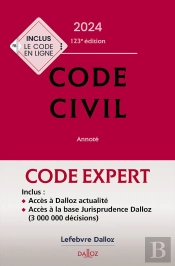 Code Dalloz Expert. Code Civil 2024. 21e Ed.
