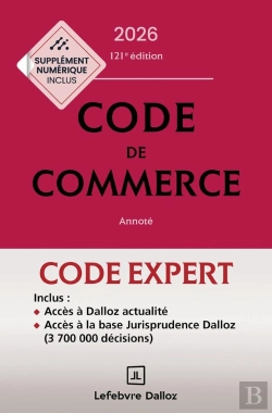 Bertrand.pt - Code De Commerce ; Annoté (Édition 2026) (121e Édition)