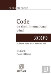 Code De Droit International Pénal (Édition 2009)