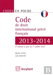 Code De Droit International Prive Francais 2013-2014, 2eme Edition