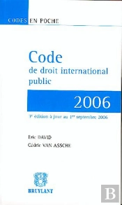 Code De Droit International Public (Édition 2006)