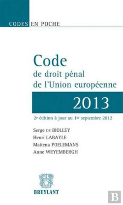 Bertrand.pt - Code De Droit Penal De L'Union Europeenn