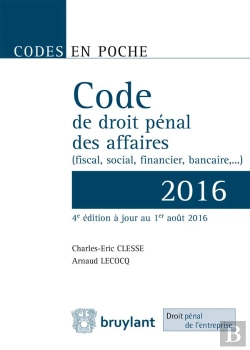 Bertrand.pt - Code De Droit Penal Des Affaires - 2016, 4eme Ed.