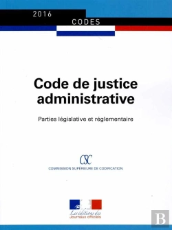Bertrand.pt - Code De Justice Administrative ; Parties Législative Et Réglementaire