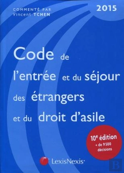 Bertrand.pt - Code De L Entree Et Du Sejour Des Etrangers Et Du Droit D Asile 2015
