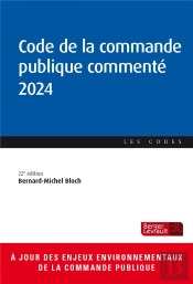 Code De La Commande Publique Commente 2024 (32e Ed.)
