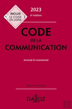 Bertrand.pt - Code De La Communication Commenté (Édition 2023)
