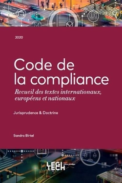 Bertrand.pt - Code De La Compliance ; Recueil Des Textes Internationaux, Européens Et Nationaux