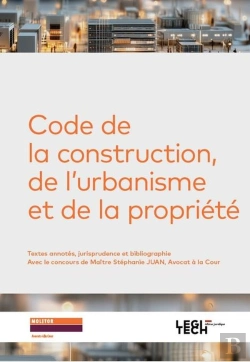 Bertrand.pt - Code De La Construction, De L'Urbanisme Et De La Propriété : Textes Annotés, Jurisprudence Et Bibliographie (2e Édition)