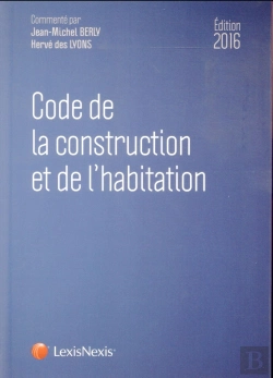 Bertrand.pt - Code De La Construction Et De L'Habitation 2016