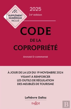 Bertrand.pt - Code De La Copropriété : Annoté Et Commenté (Édition 2025)