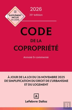 Bertrand.pt - Code De La Copropriété : Annoté Et Commenté (Édition 2026)