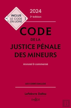 Bertrand.pt - Code De La Justice Penale Des Mineurs 2024. 3e Ed.