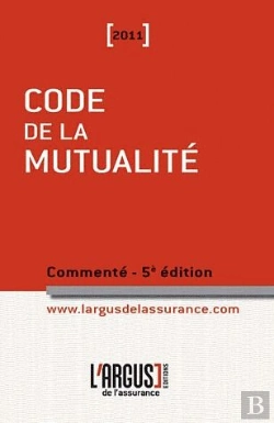 Bertrand.pt - Code De La Mutualite 2011 5eme Edition