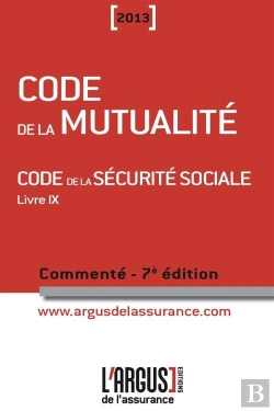 Bertrand.pt - Code De La Mutualite 2013 7eme Edition
