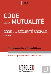 Code De La Mutualite 2014 8eme Edition